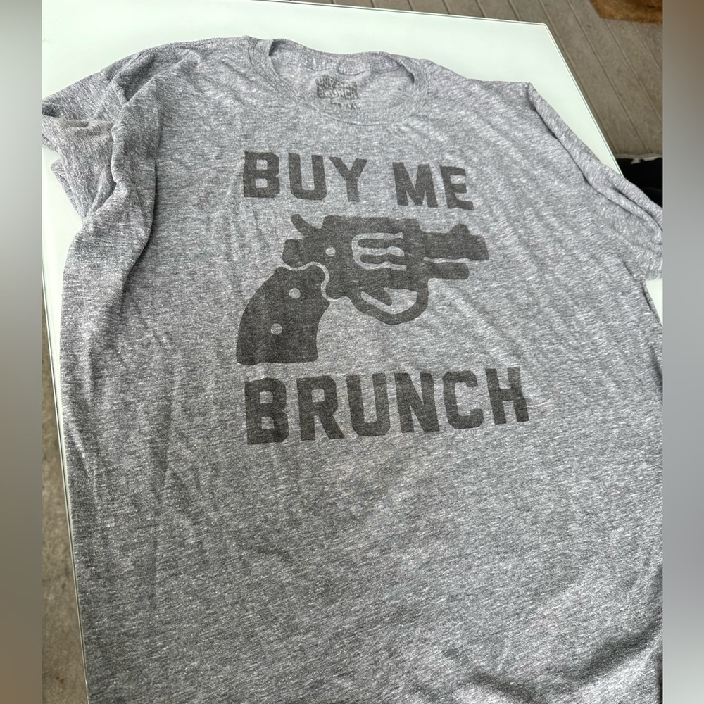Buy Me Brunch XXL Graphic Tee
